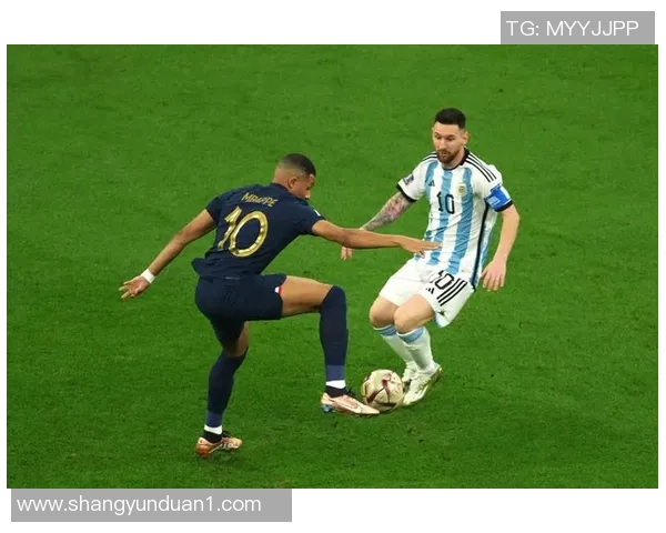 法国与阿根廷激战落幕解说员深度剖析比赛精彩瞬间与战术对决